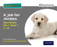 KNYGA Gill Munton Read Write Inc. Phonics: A Job for Jordan (Pilkas Set 7 Non-fiction 1)