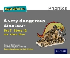 KNYGA Gill Munton Read Write Inc. Phonics: A Very Dangerous Dinosaur (Pilkas Set 7 Storybook 12)
