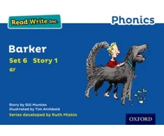 KNYGA Gill Munton Read Write Inc. Phonics: Barker (Mėlyna Set 6 Storybook 1)