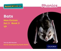 KNYGA Gill Munton Read Write Inc. Phonics: Bats (Rožinė Set 3 Non-fiction 3)