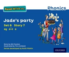 KNYGA Gill Munton Read Write Inc. Phonics: Jade's Party (Mėlyna Set 6 Storybook 7)