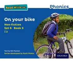 KNYGA Gill Munton Read Write Inc. Phonics: On Your Bike (Mėlyna Set 6 Non-fiction 3)