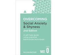 KNYGA Gillian Butler Overcoming Social Anxiety and Shyness, 2nd Edition