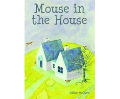 KNYGA Gillian Mcclure Mouse in the House