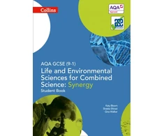 KNYGA Gina Walker AQA GCSE Life and Environmental Sciences for Combined Science: Synergy 9-1 Student Book
