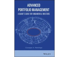 KNYGA Giuseppe A Paleologo Paleologo Giuseppe A Advanced Portfolio Management: A Quant's Guide for Fundamental Investors