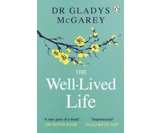 KNYGA Gladys Mcgarey Well-Lived Life, A 102-Year-Old Doctor's Six Secrets to Health and Happiness at Every Age