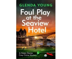 KNYGA Glenda Young Foul Play at the Seaview Hotel