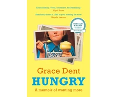 KNYGA Grace Dent Hungry, The Highly Anticipated Memoir from One of the Greatest Food Writers of All Time