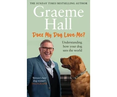 KNYGA Graeme Hall Does My Dog Love Me?, Understanding how your dog sees the world