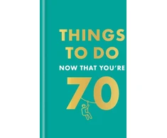 KNYGA Graeme Kent Things to Do Now That You're 70