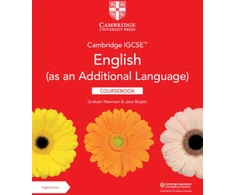 KNYGA Graham Newman Cambridge IGCSE™ English (as an Additional Language) Coursebook with Digital Access (2 Years)