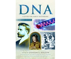 KNYGA Graham S Holton DNA, A Guide for Family Historians