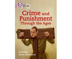 KNYGA Grant Bage Crime and Punishment through the Ages