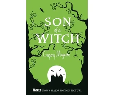 KNYGA Gregory Maguire Son of a Witch, The Wicked Years Vintage Collection