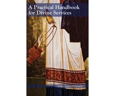 KNYGA Gregory W Woolfenden Practical Handbook for Divine Services