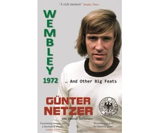KNYGA Gunter Netzer Wembley 1972, ... And Other Big Feats