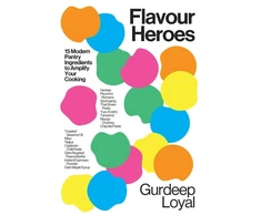 KNYGA Gurdeep Loyal Flavour Heroes, 15 Modern Pantry Ingredients to Amplify Your Cooking