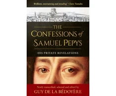 KNYGA Guy de La Bédoyère Confessions of Samuel Pepys, His Private Revelations