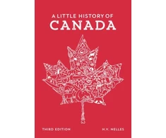 KNYGA H V Nelles Little History of Canada