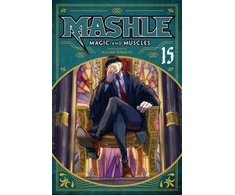 KNYGA Hajime Komoto Mashle: Magic and Muscles, Vol. 15