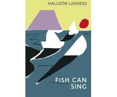 KNYGA Halldor Laxness Fish Can Sing
