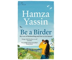 KNYGA Hamza Yassin Be a Birder, Longlisted for the Wainwright Prize 2024