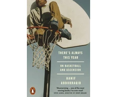 KNYGA Hanif Abdurraqib There's Always This Year, On Basketball and Ascension
