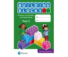 KNYGA Hannah Hirst Dunton iPrimary Building Blocks: Spelling, Punctuation, Grammar and Handwriting Year 2