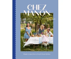 KNYGA Hardie Grant Books Chez Manon, Simple Recipes From A French Home Kitchen