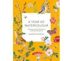 KNYGA Harriet De Winton Winton Harriet De Year of Watercolour: A Seasonal Guide to Botanical Watercolour Painting