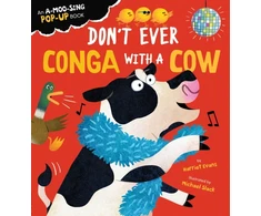 KNYGA Harriet Evans Don't Ever Conga with a Cow