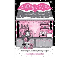 KNYGA Harriet Muncaster Isadora Moon and the Frost Festival