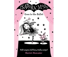 KNYGA Harriet Muncaster Muncaster, Harriet (, Barton le Clay, Bedfordshire, UK) Isadora Moon Goes to the Ballet