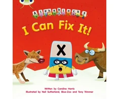 KNYGA Harris Caroline Bug Club Phonics - Phase 3 Unit 6: Alphablocks I Can Fix It!