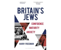 KNYGA Harry Freedman Britain's Jews, Confidence, Maturity, Anxiety