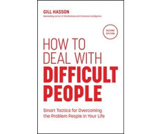 KNYGA Hasson Gill How to Deal with Difficult People, Smart Tactics for Overcoming the Problem People in Your Life