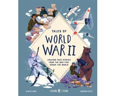 KNYGA Hattie Hearn Tales of World War II, Amazing True Stories from the War that Shook the World