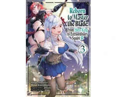 KNYGA Hayaken Reborn to Master the Blade: From Hero-King to Extraordinary Squire, Vol. 3 (manga)