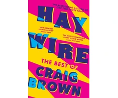 KNYGA Haywire, The Best of Craig Brown