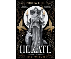 KNYGA Gill Nikita Hekate: The Instant Sunday Times Bestseller from popular poet, Nikita Gill