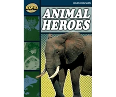 KNYGA Helen Chapman Rapid Reading: Animal Heroes (Stage 6 Level 6B)