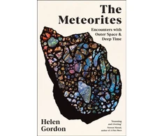 KNYGA Helen Gordon Meteorites, Encounters with Outer Space and Deep Time