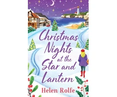 KNYGA Helen J Rolfe Christmas Nights at the Star and Lantern, An uplifting, festive romance from Helen Rolfe