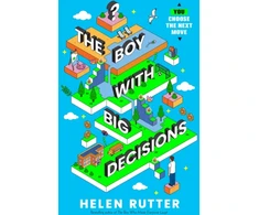KNYGA Helen Rutter The Boy with Big Decisions