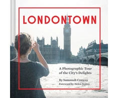 KNYGA Helen Storey Londontown, A Photographic Tour of the City's Delights
