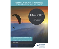 KNYGA Helene Beaugy Beaugy Helene Modern Languages Study Guides: Intouchables: Film Study Guide for AS/A-level French