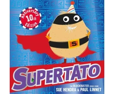 KNYGA Hendra Sue Supertato: Tenth Anniversary Edition