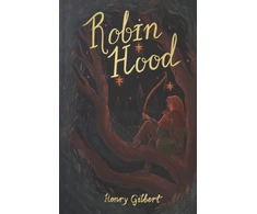 KNYGA Henry F Gilbert Robin Hood