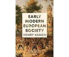 KNYGA Henry Kamen Early Modern European Society, Third Edition
